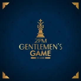 2PM - [GENTLEMEN'S GAME] 6th Album