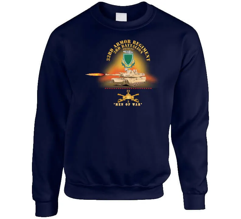 3rd Bn 33rd Armor Branch W 33rd Armor Pickles Dui - Men Of War W Fire -  X 300  Classic T Shirt, Crewneck Sweatshirt, Hoodie, Long Sleeve