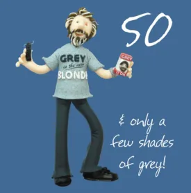 "50 & Only a Few Shades of Grey!" Birthday Greeting Card from Holy Mackerel